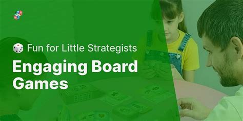 What are some good strategy-based board games for kids?