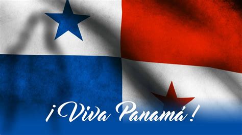 Feliz Mes de la Patria 2021 Viva Panamá YouTube