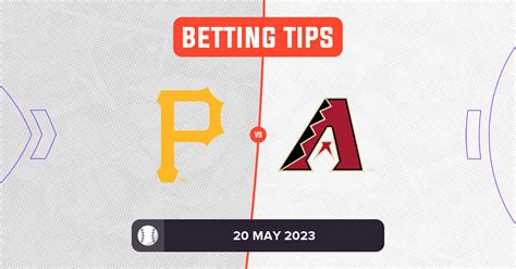 Pirates Vs Diamondbacks Prediction And MLB Tips 20 May 2023