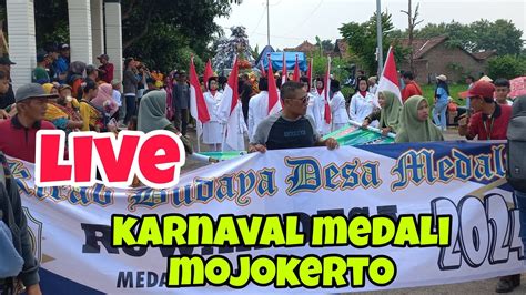 Live Karnaval MEDALI MOJOKERTO YouTube