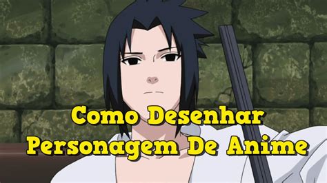 Como Desenhar Personagem De Anime Passo A Passo 👇 👇 Youtube