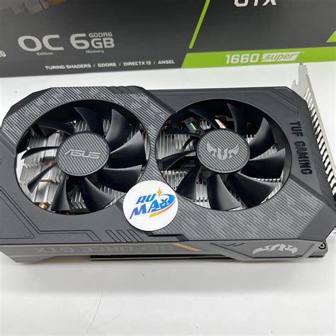 Raphics Card Gtx 1660s In Stock Tuf Gaming Geforce Gtx 1660 Super Oc 6gb Gddr6 For Asus Desktop