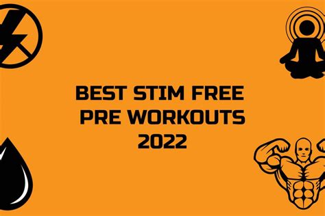 Best Stim Free Pre Workouts 2022 Preworkout World