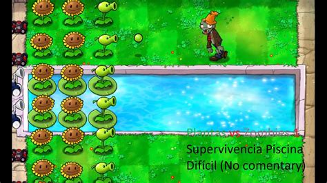 Plantas vs Zombies Supervivencia Piscina Difícil No Comentary YouTube