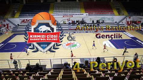 Kırmızı Çizgi Basketbol SK Antalya Basketbol Gençlik SK U12 Lig Maçı