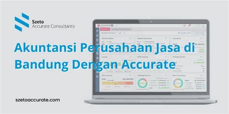 Akuntansi Perusahaan Jasa Di Bandung Dengan Accurate