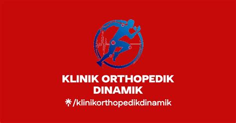 Klinik Orthopedik Dinamik Instagram Facebook Linktree