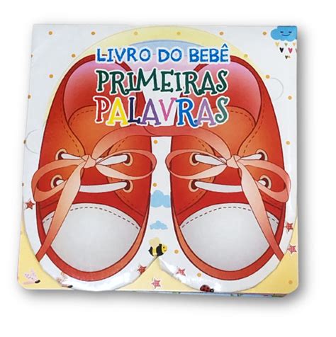 Bebe Primeiras Palavras - LIVRO DO BEBÊ – PRIMEIRAS PALAVRAS