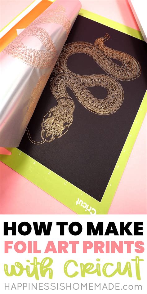 Diy Foil Art Prints With The Cricut Foil Transfer System Happiness Is