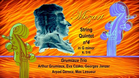 MOZART String Quintet nº4 in G minor K 516 Grumiaux Gérecz