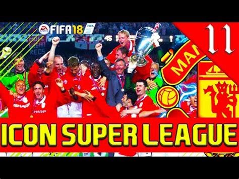 HARDEST CAREER MODE EVER FIFA 18 ICON SUPER LEAGUE MOD MANCHESTER