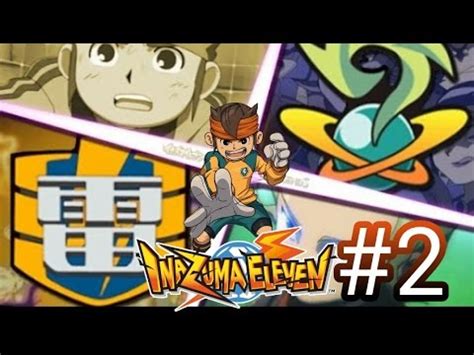 Inazuma Eleven 2 Blizzard 2 Raimon Vs Gemini Storm YouTube