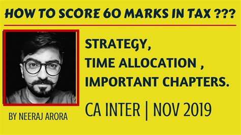 How To Score 60 Marks In Tax Strategy Time Allocation Important