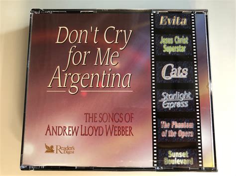 Dont Cry For Me Argentina The Songs Of Andrew Lloyd Webber Evita