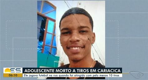 A Gazeta Adolescente é Morto A Tiros Enquanto Jogava Futebol Em Cariacica