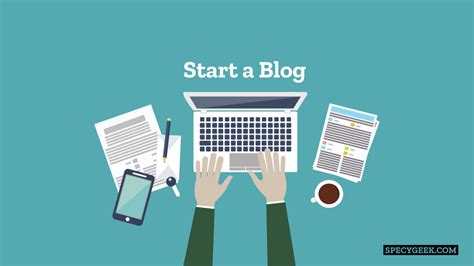 How To Create A Blog Complete Guide For Beginners 100 Free