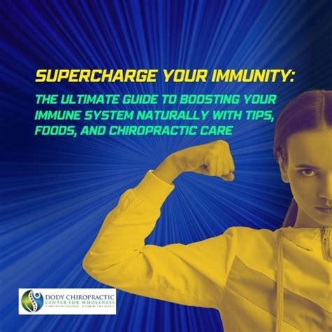 Supercharge Your Immunity The Ultimate Guide To Boosting Your Immune