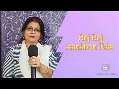 ROJ ROJ AANKHON TALE HINDI SONG ROMANTIC SONG RD BURMAN ASHA