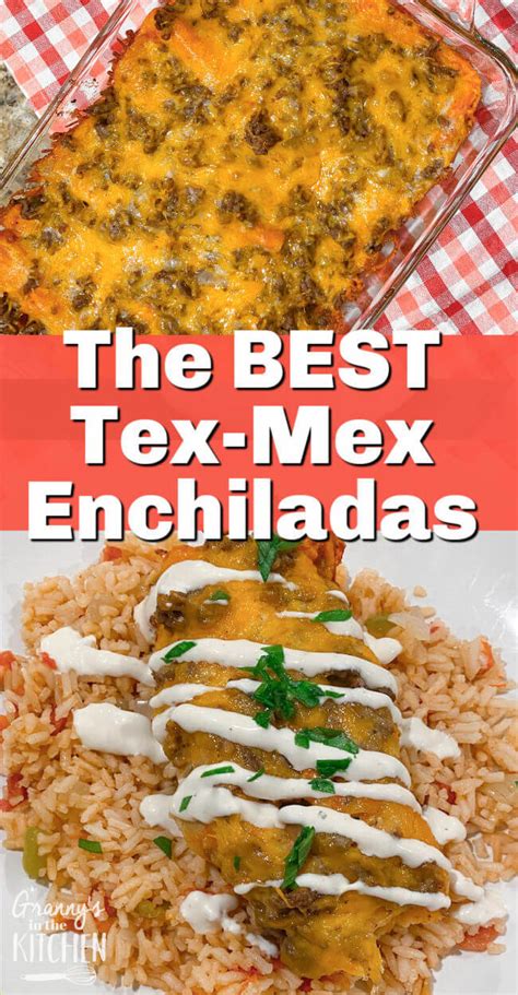 The Best Tex Mex Enchiladas - Granny's in the Kitchen