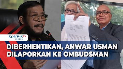 Usai Diberhentikan Dari Jabatannya Anwar Usman Kini Dilaporkan Ke