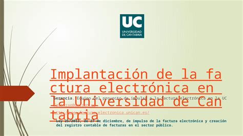 PPT Implantación de la factura electrónica en la Universidad de