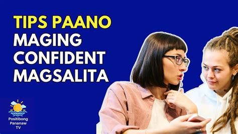 TIPS PAANO MAGING CONFIDENT MAGSALITA YouTube