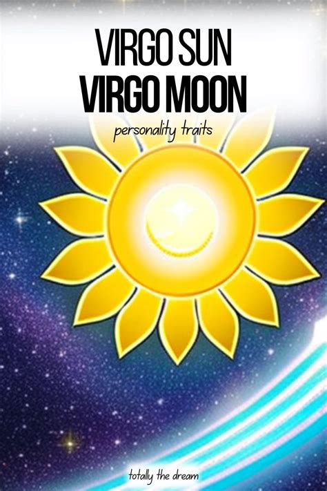 Virgo Sun Virgo Moon Personality Traits And Compatibility Totally The Dream