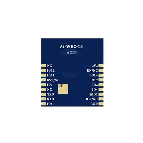 Ai WB2 13 Ai Thinker WiFi Bluetooth Module 276KB SRAM bộ nhớ flash 4Mbyte