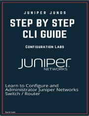 Juniper Junos Configuration Labs Step By Step Cli Guide Learn To