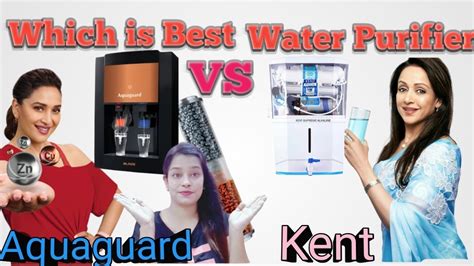 Aquaguard Vs Kent Water Purifier Which Is Best Water Purifier In