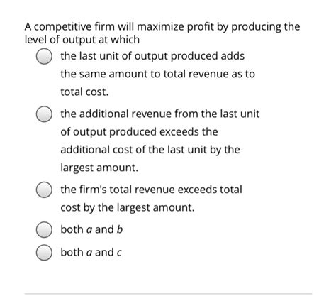 Solved A Competitive Firm Will Maximize Profit By Producing Chegg