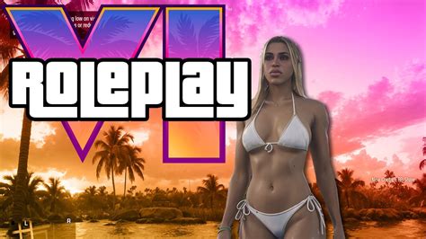 Habrá Modo ROLEPLAY En GTA 6 YouTube