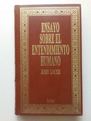 John Locke Ensayo Sobre El Entendimiento Humano Tapa Dura