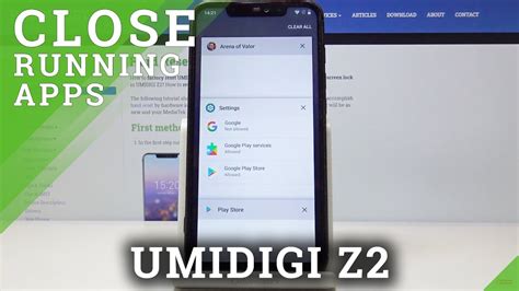 How To Close Running Apps On UMIDIGI Z2 YouTube