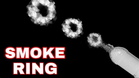 How To Make Smoke Rings With A Plastic Bottle Easy And Very Simple