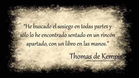 Frases C Lebres Thomas De Kempis La Pluma Y El Libro