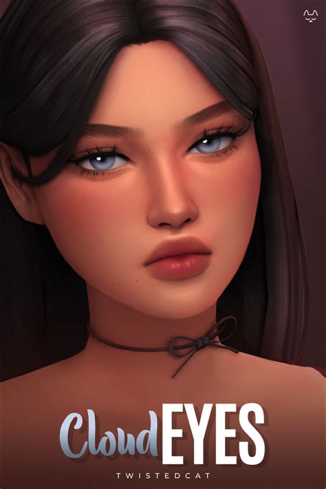 Cloud Eyes TwistedCat Sims 4 Cc Eyes The Sims 4 Skin Sims 4 Cc Makeup