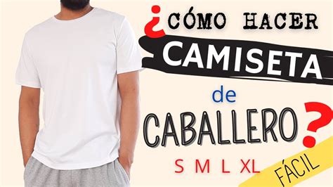 15 Tutorial CAMISETA BASICA De Hombre S M L XL PARTE 1 Molde