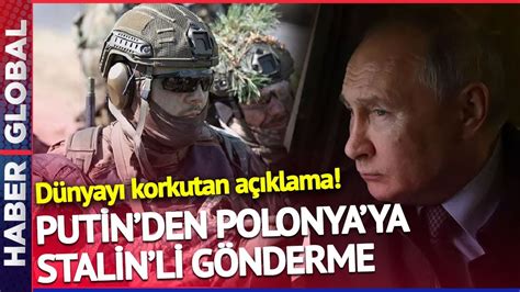 Putin Polonya Y G Z Ne Kestirdi Polonya Ba Bakan D Nyay Korkutan