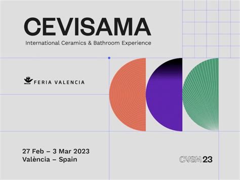 Vuelve Cevisama y lo hace con más fuerza que nunca Del 27 de febrero