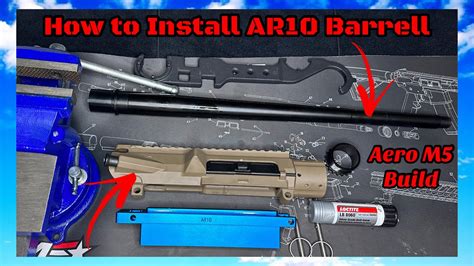 How To Install Barrel On A AR10 Aero Precision M5 Build YouTube