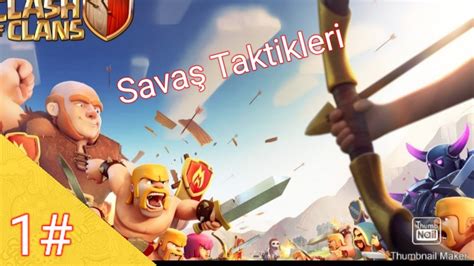 Clash of Clans 2 Hesapta farklı savaş Taktikleri YouTube