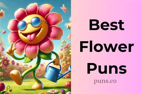 160 Flower Puns That Are Bloomin' Hilarious!