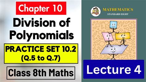 Chapter 10 Division Of Polynomials Practice Set 10 2 Std 8 Maths