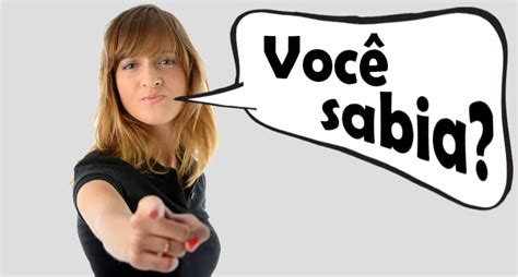 Apostamos Que Essas 25 Curiosidades Você Não Sabia