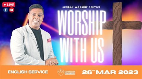 Online Sunday Worship Service L English L 26 03 2023 L Cwc Tv Youtube