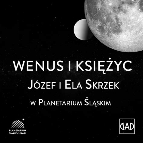 Aktualności Planetarium Śląski Park Nauki