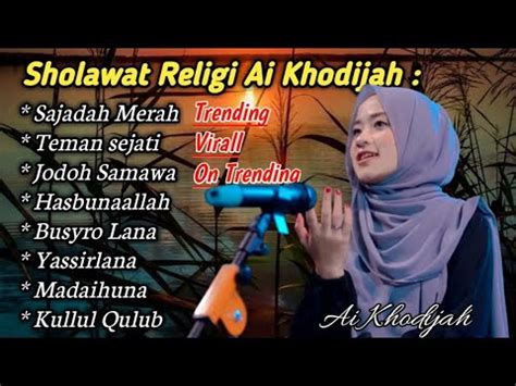 Sholawat Religi Sajadah Merah Teman Sejati Jodoh Samawa Cover Ai