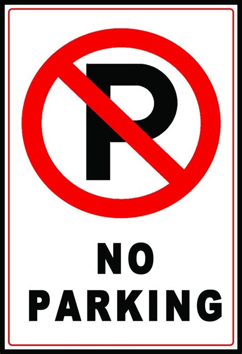 Rectangular Multicolor No Parking Sign Board With Vinyl For ANYWHERE