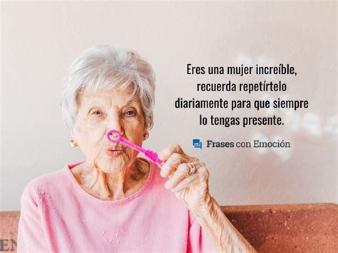 Frases Para Motivar A Una Mujer Frases Con Emoción